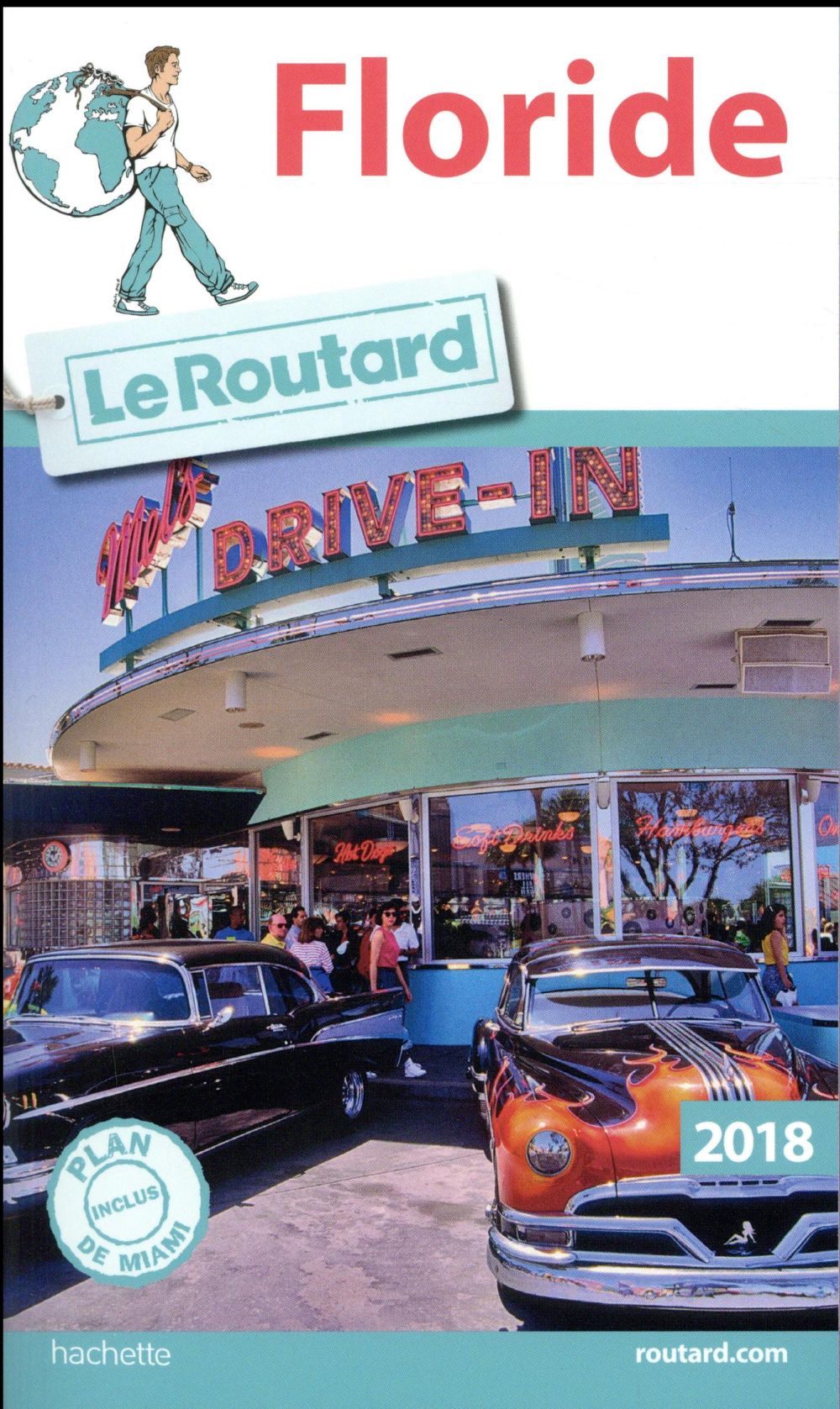 Guide du Routard : Floride (édition 2018)