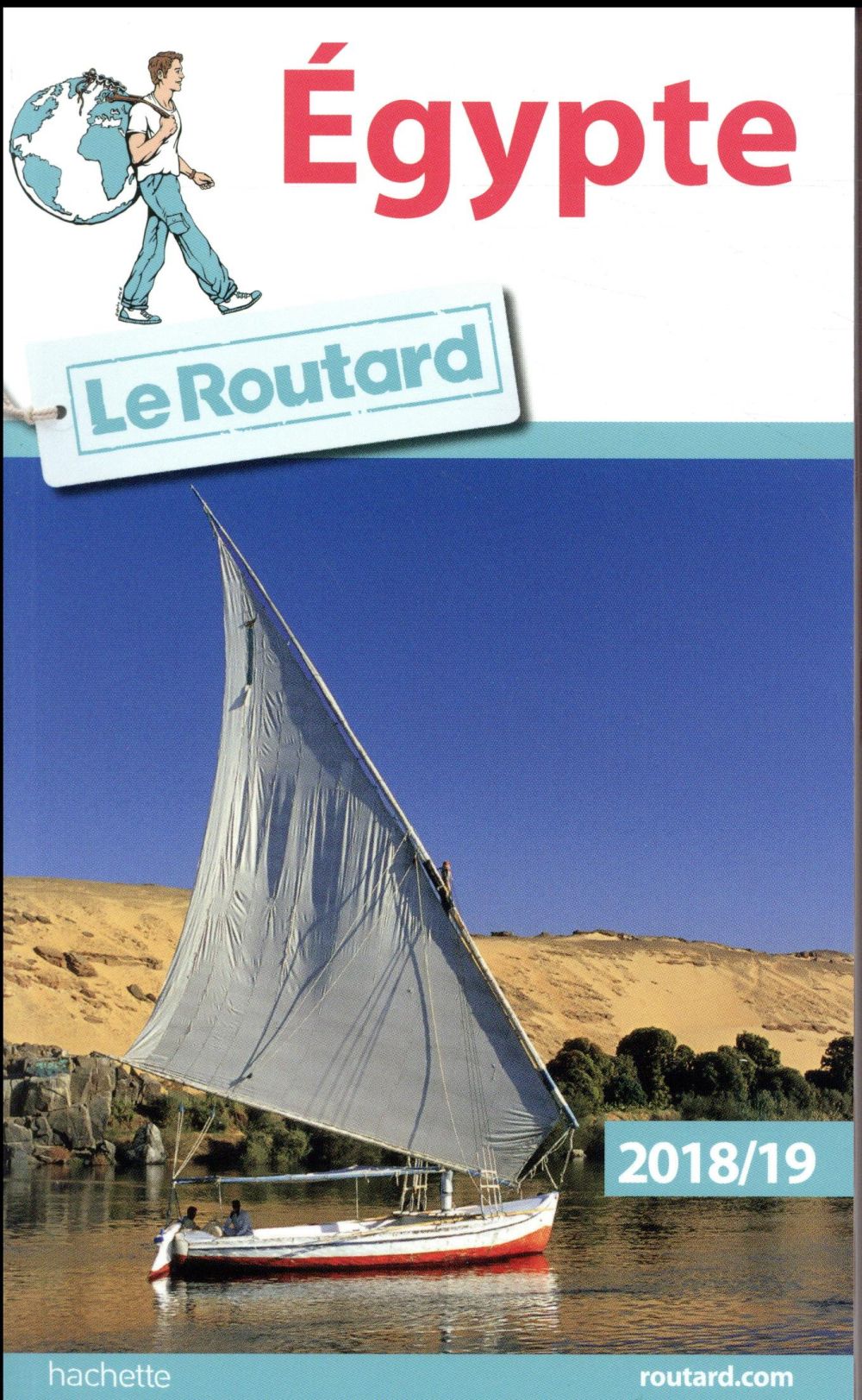 Guide du Routard : Egypte (édition 2018)