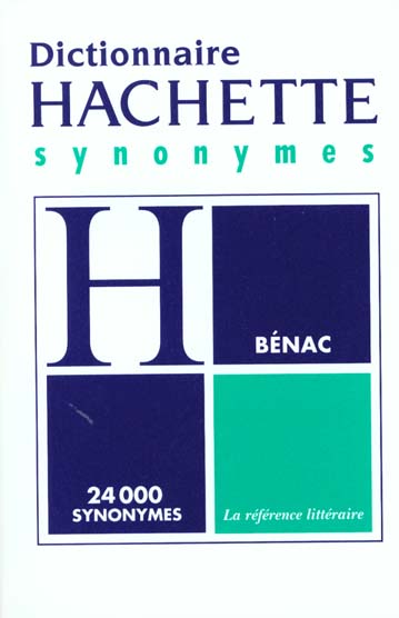 Dictionnaire hachette des synonymes ; edition de poche
