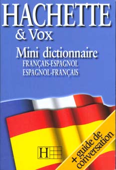 Dictionnaire hachette vox mini espagnol