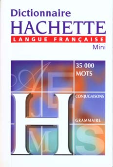 Mini dictionnaire hachette de la langue francaise