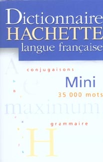 Dictionaire hachette langue francaise mini