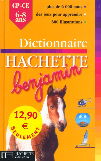Dictionnaire hachette benjamin