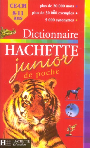Dictionnaire Hachette junior de poche ; CE/CM ; 8/11 ans
