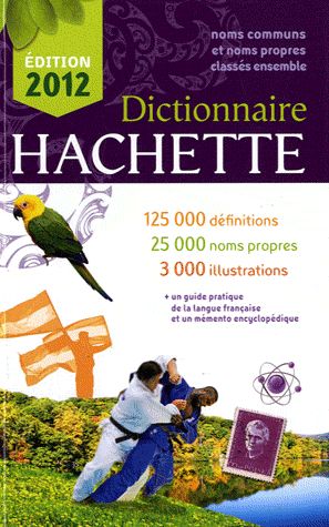 Dictionnaire Hachette (édition 2012)