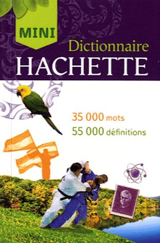 Mini dictionnaire Hachette (édition 2012)