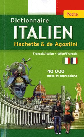 Dictionnaire Hachette & de Agostini poche ; français-italien / italien-français