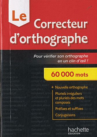Le correcteur d'orthographe Hachette