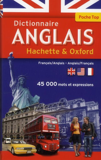 Dictionnaire poche top Hachette & Oxford ; anglais-français / français-anglais