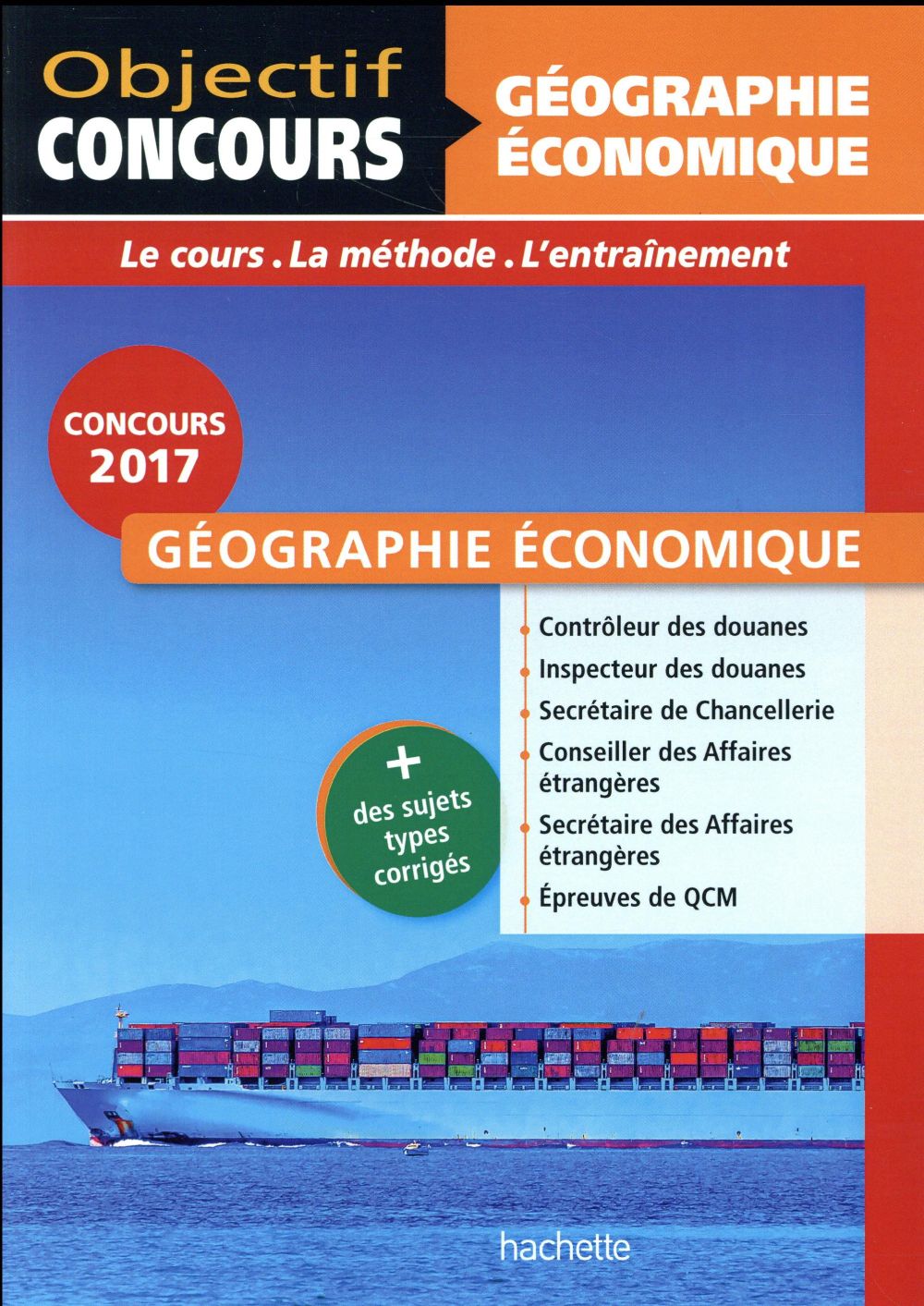 Objectif concours : géographie économique catégories A et B (édition 2016)
