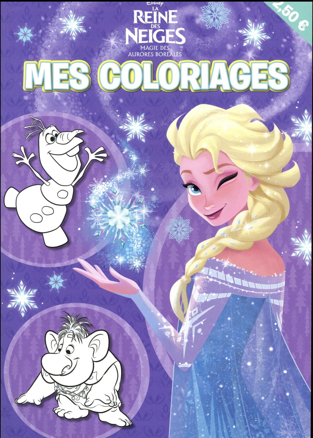 Mes coloriages : La Reine des Neiges