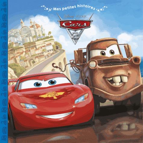 Mes petites histoires : Cars 2