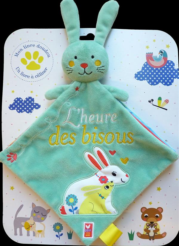 Livre doudou ; l'heure des bisous