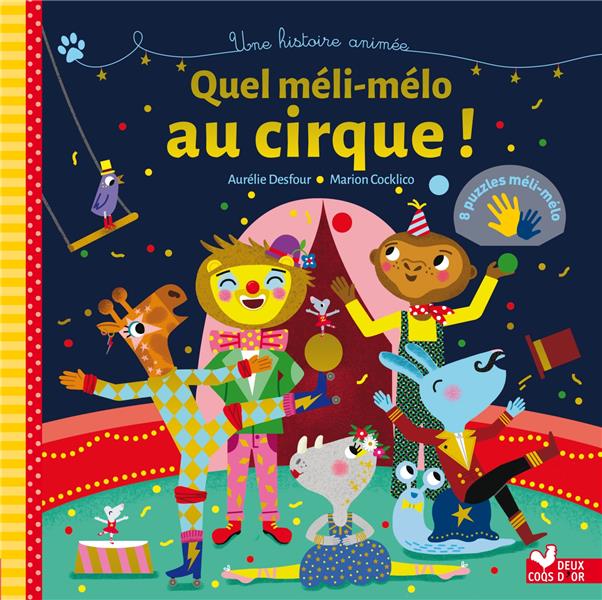 Mon histoire animée ; méli-mélo des animaux