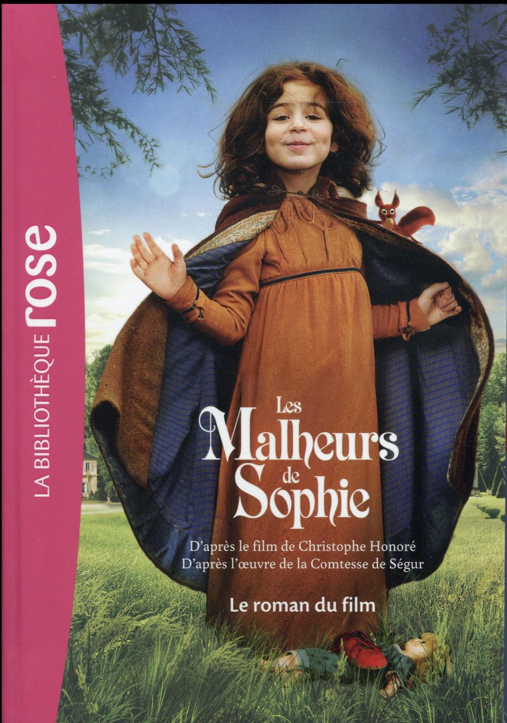 Les malheurs de Sophie ; le roman du film