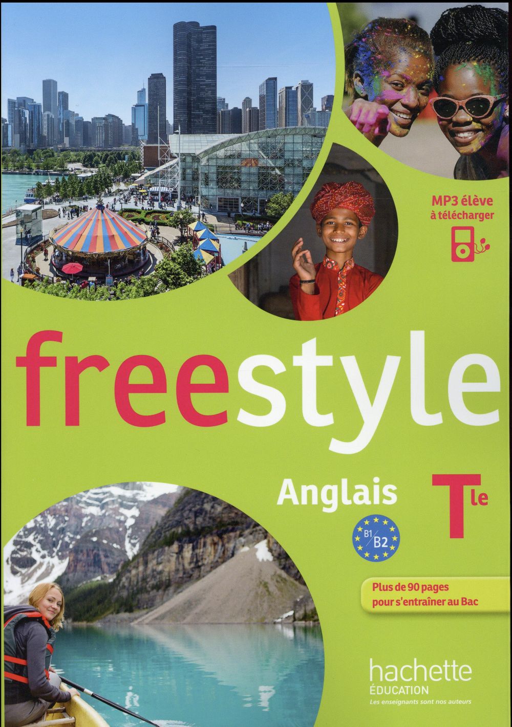 FREESTYLE : anglais ; terminale ; livre de l'élève (édition 2016)