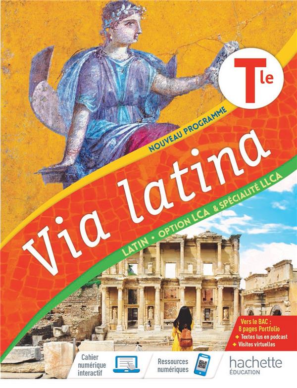 Via latina : terminale ; livre élève/cahier (édition 2021)