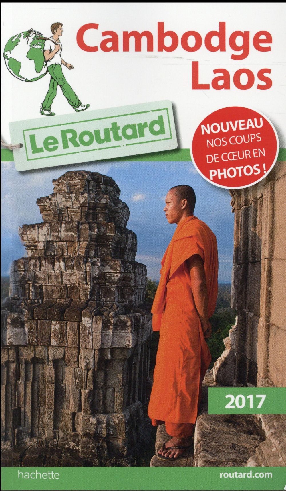 Guide du Routard : Cambodge, Laos 2017