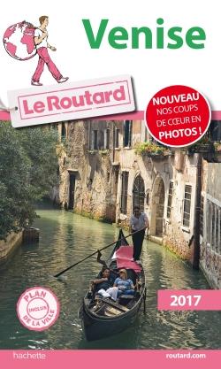 Guide du Routard : Venise 2017