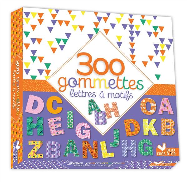 GOMMETTES : maxi format ; 300 gommettes ; lettres à motifs