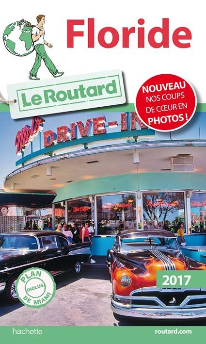 Guide du Routard : Floride 2017