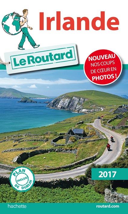 Guide du Routard : Irlande (édition 2017)
