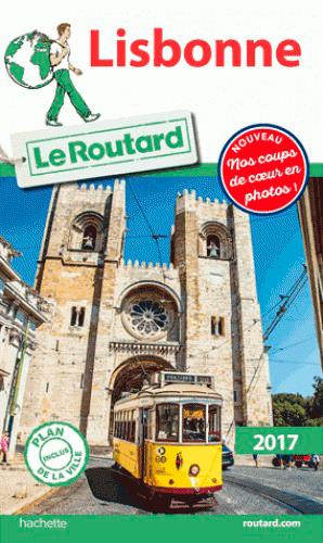 Guide du Routard : Lisbonne (édition 2017)