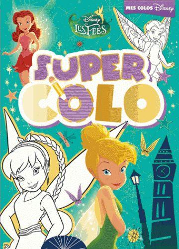 Super colos : la Fée Clochette