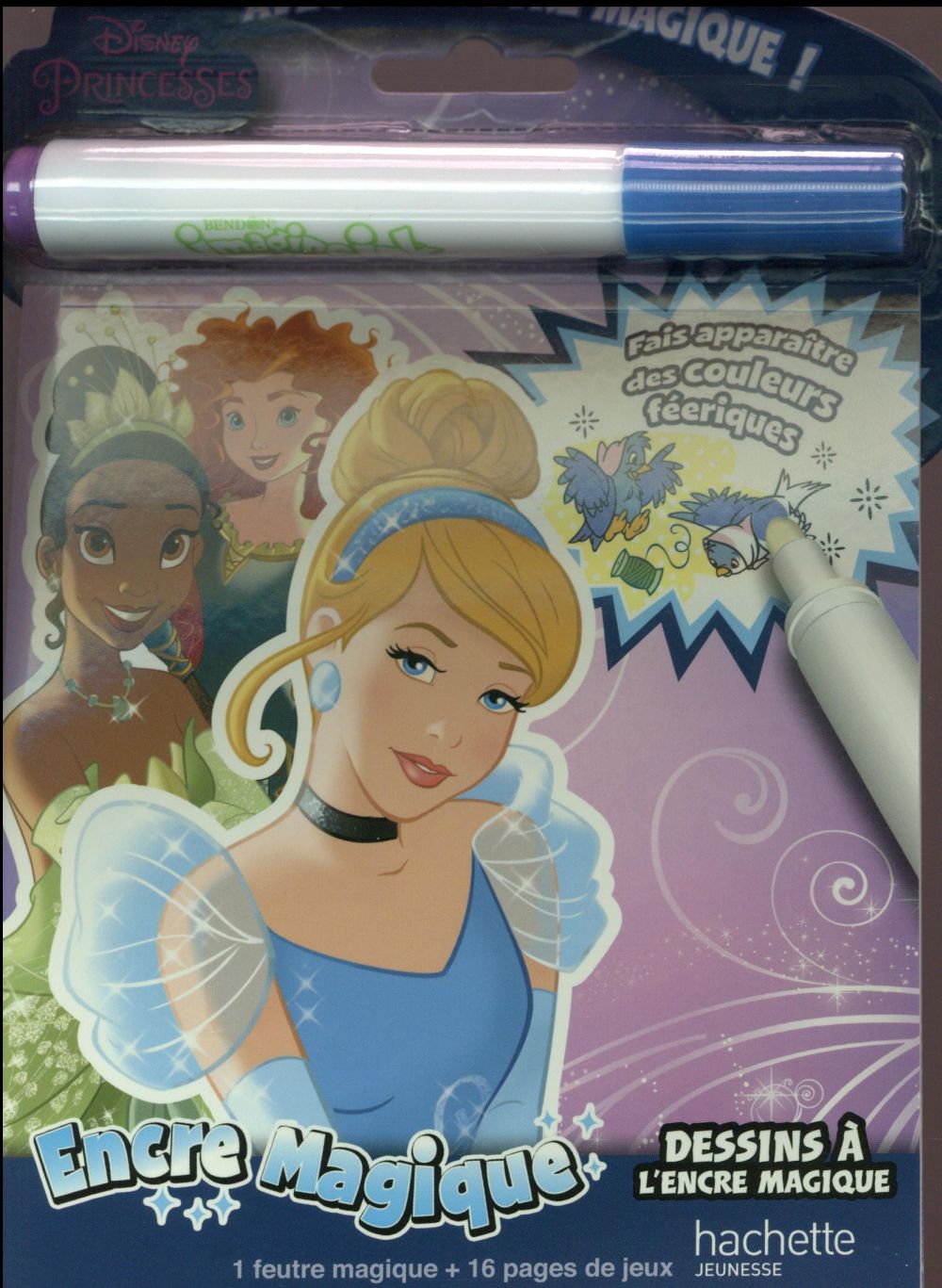 Princesses ; l'encre magique