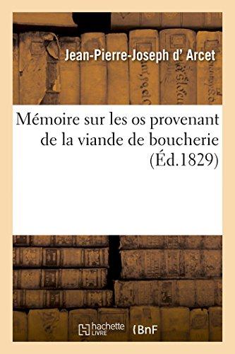 Memoire sur les os provenant de la viande de boucherie - conservation os, extraction gelatine, usage