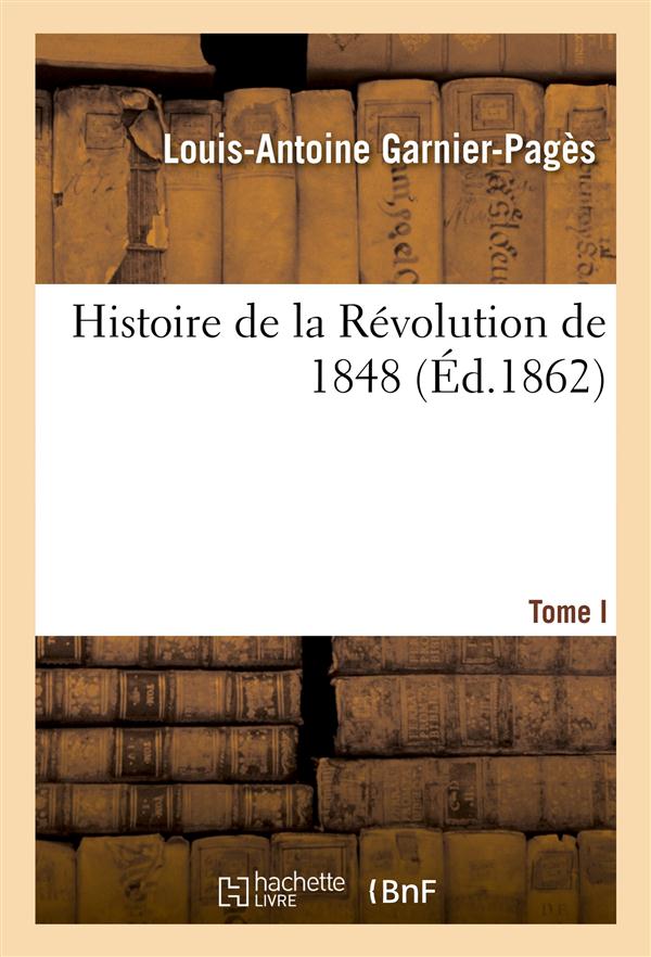 Histoire de la revolution de 1848 - liste des personnes dont le nom est cite dans la premiere editio