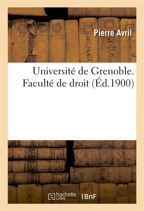 Universite de grenoble. faculte de droit