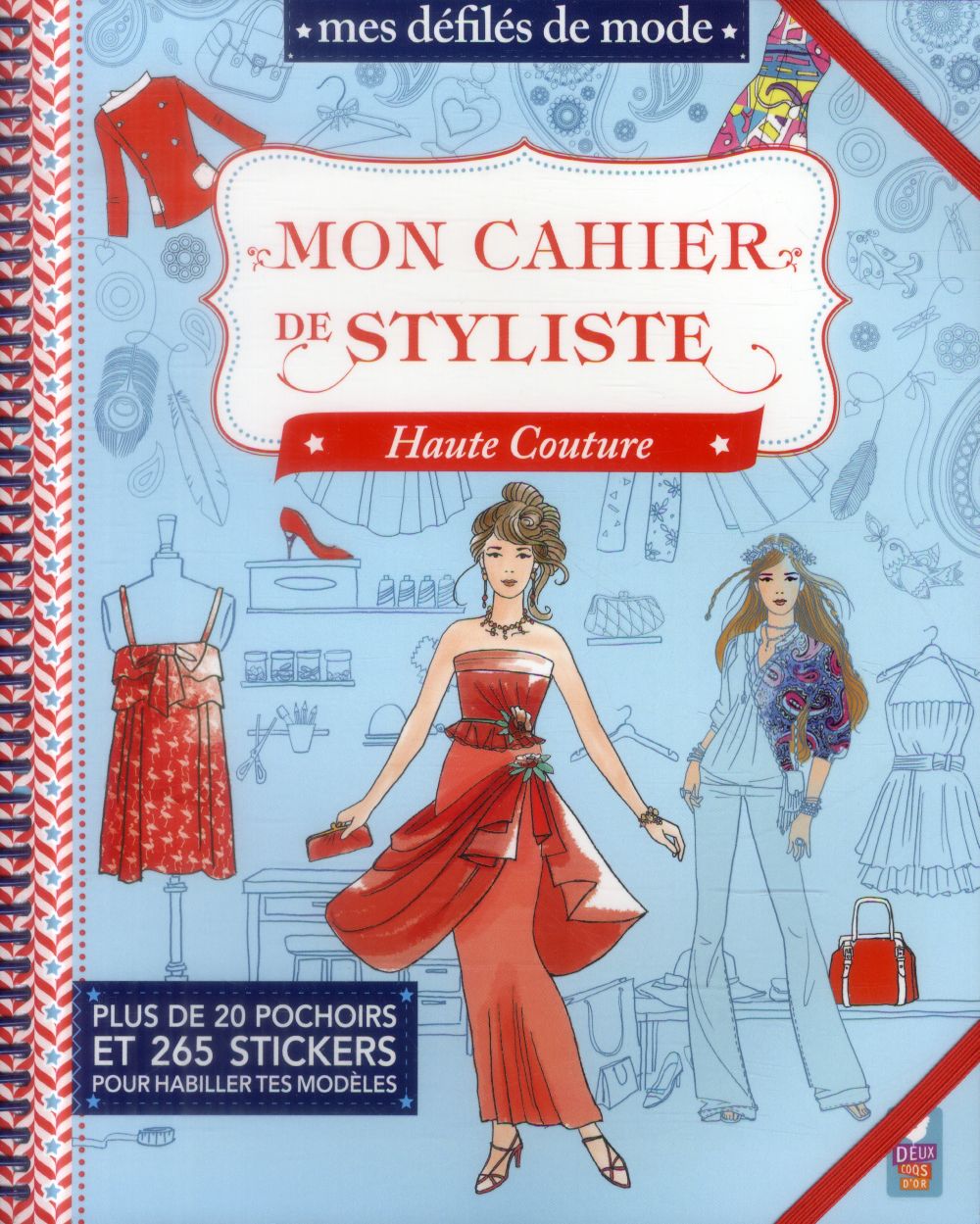 Défilés de mode : mon cahier de styliste ; spécial haute couture