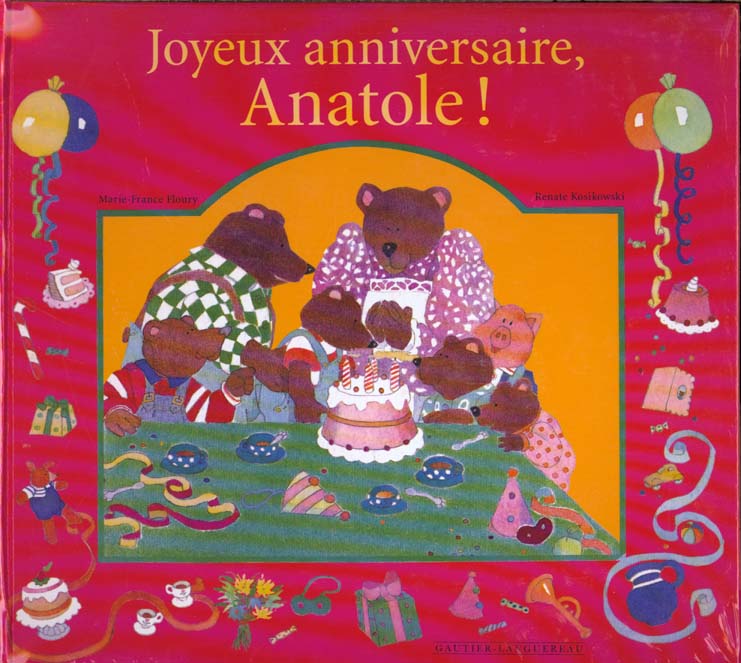 Joyeux anniversaire, Anatole !