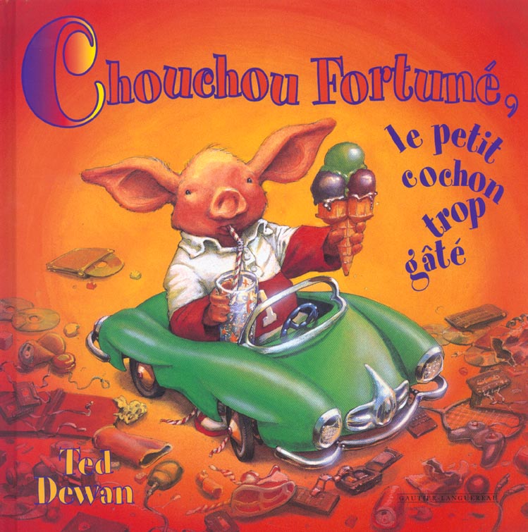 Chouchou fortune le petit cochon trop gate