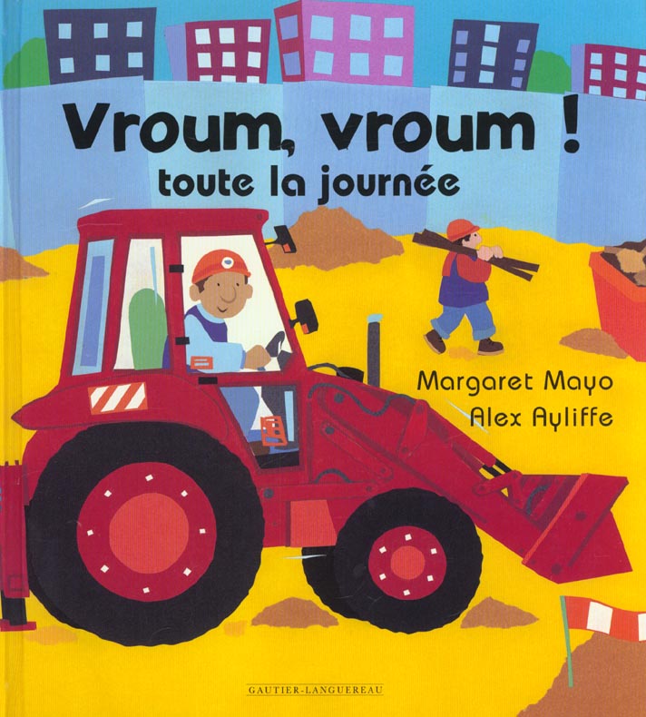 Vroum, vroum toute la journee
