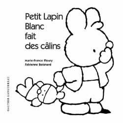 Petit Lapin Blanc : fait des calins