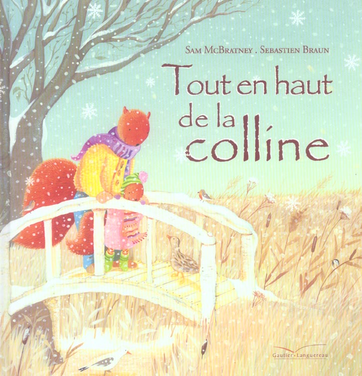 Tout en haut de la colline