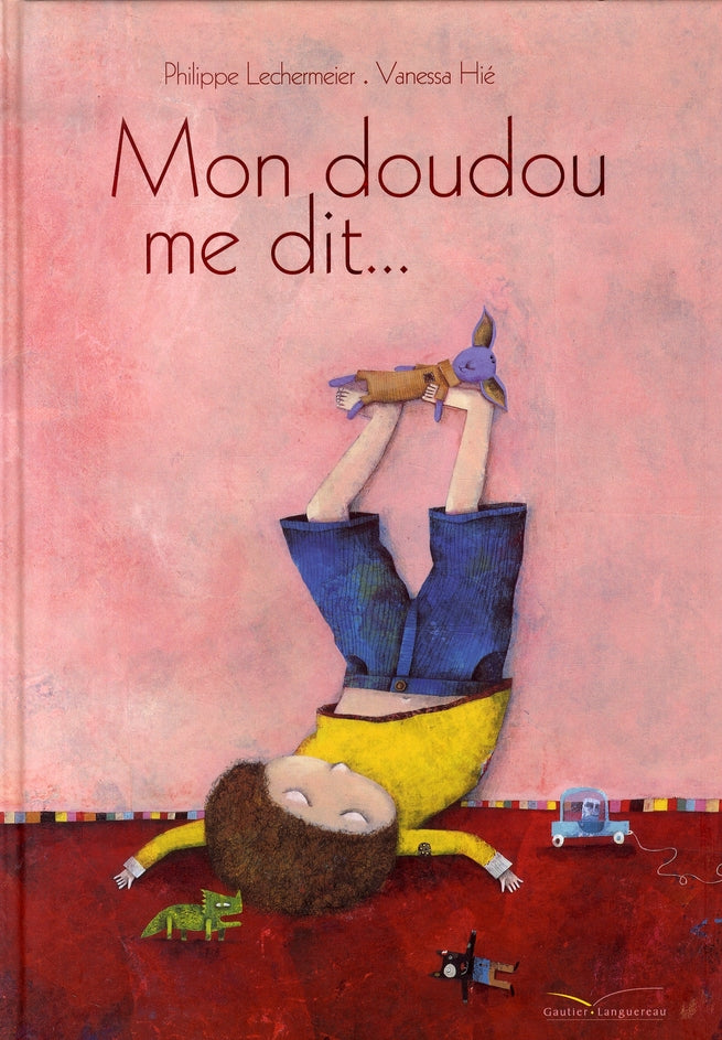 Mon doudou me dit