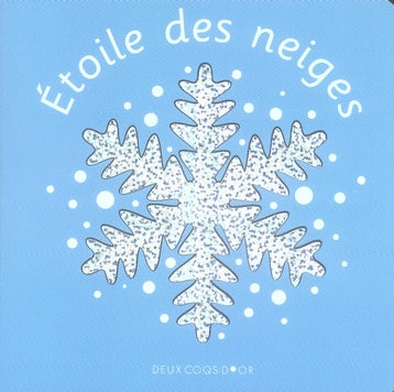 étoile des neiges