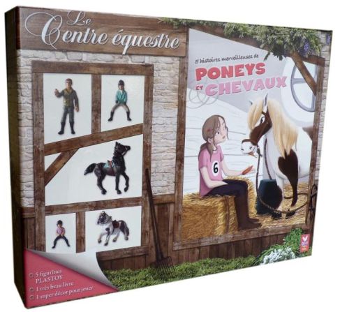 Le centre équestre avec 5 histoires merveilleuses de poneys et chevaux
