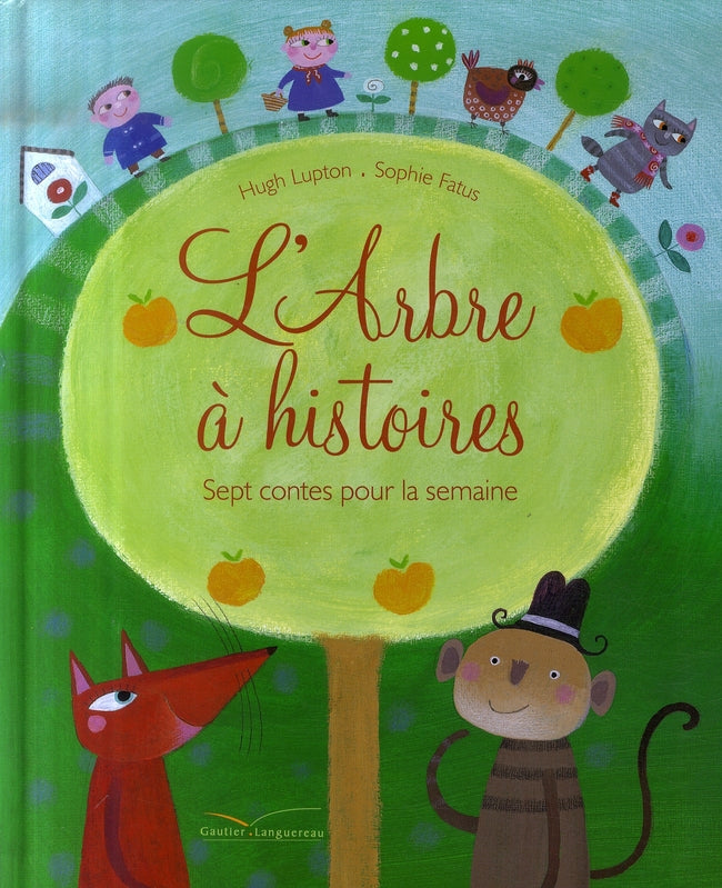 L'arbre à histoires, sept contes pour la...