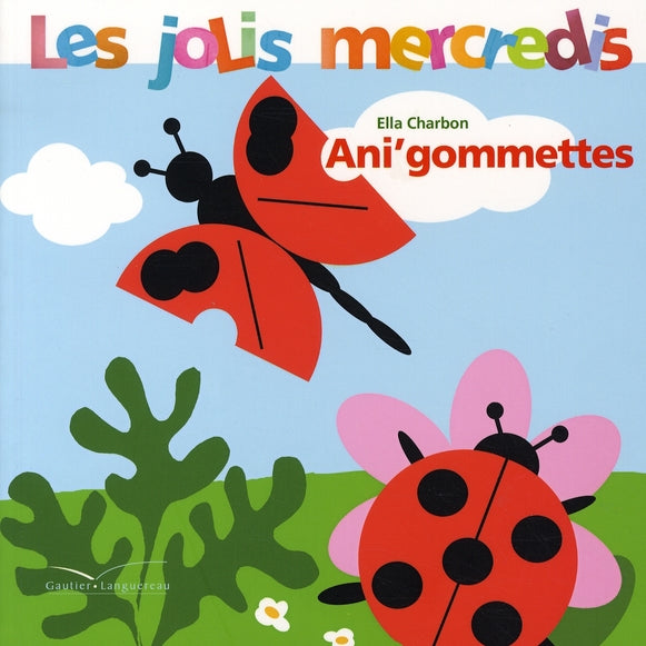 Ani'gommettes ; jolis mercredis