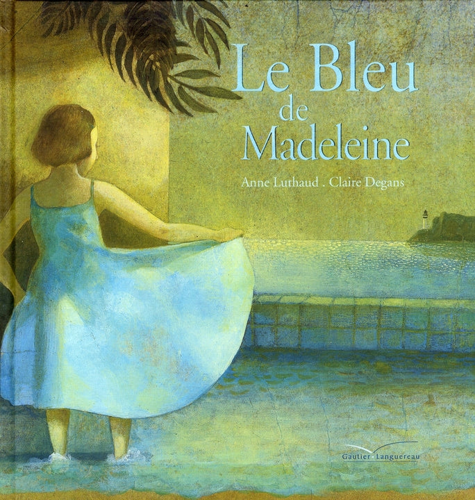 Le bleu de Madeleine