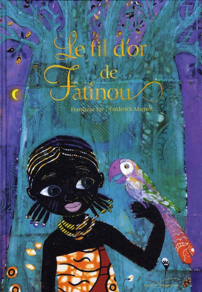 Le fil d'or de Fatinou