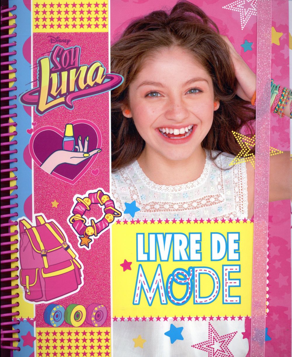 Soy Luna : livre de mode