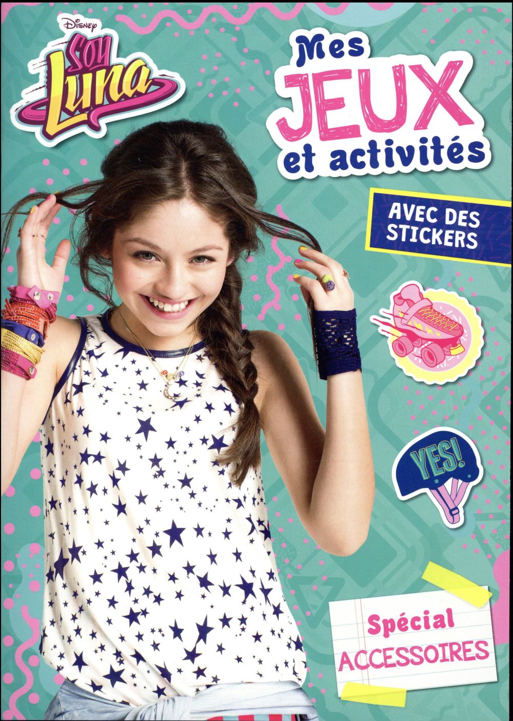 Soy Luna : jeux et stickers Tome 3