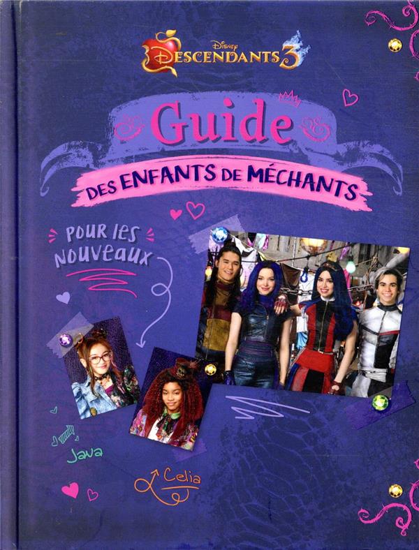 Descendants 3 : guide des enfants de méchants