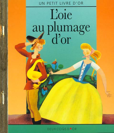 L'oie au plumage d'or