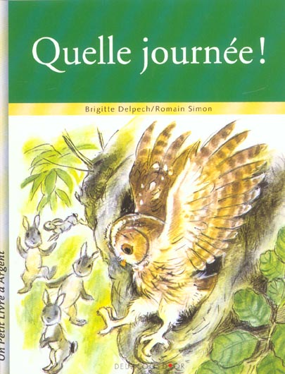 Quelle journee